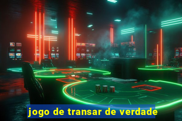 jogo de transar de verdade